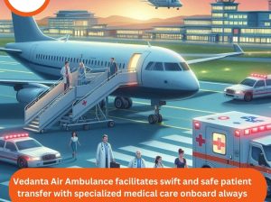 Take the Modern Vedanta Air Ambulance Service in Dibrugarh